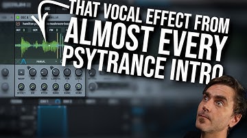 That Vocal Effect From Almost Every Psytrance Intro In Serum 2