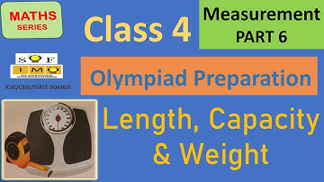 Maths Olympiad | Word Problems on Measurement ( Part 6) | IMO class 4 | Step by Step Explanation