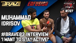 Muhammad Idrisov ‘I want to STAY ACTIVE!’ #Brave83 #BRAVECF by ChampsTalkTV 39 views 4 days ago 1 minute, 49 seconds