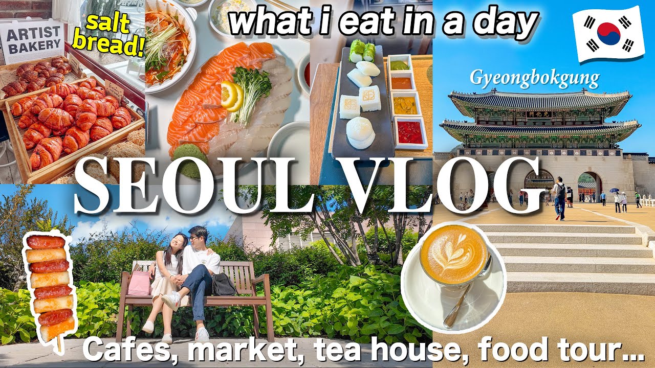 KOREA VLOG🇰🇷 What I eat in a day in Seoul 🥐Cafe hopping｜ Bukchon Hanok ...