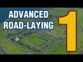 Advanced Road Laying - Part 1 (SimCity 5)