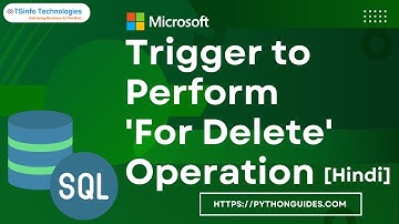 Trigger to perform for Delete operation in SQL Server Hindi