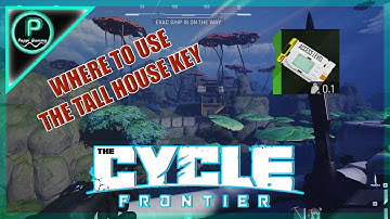 TALL HOUSE ACCESS KEY (THE CYCLE FRONTIER) || WHERE TO USE ||