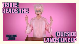Trixie Mattel Announces Outside Lands 2026 Lineup
