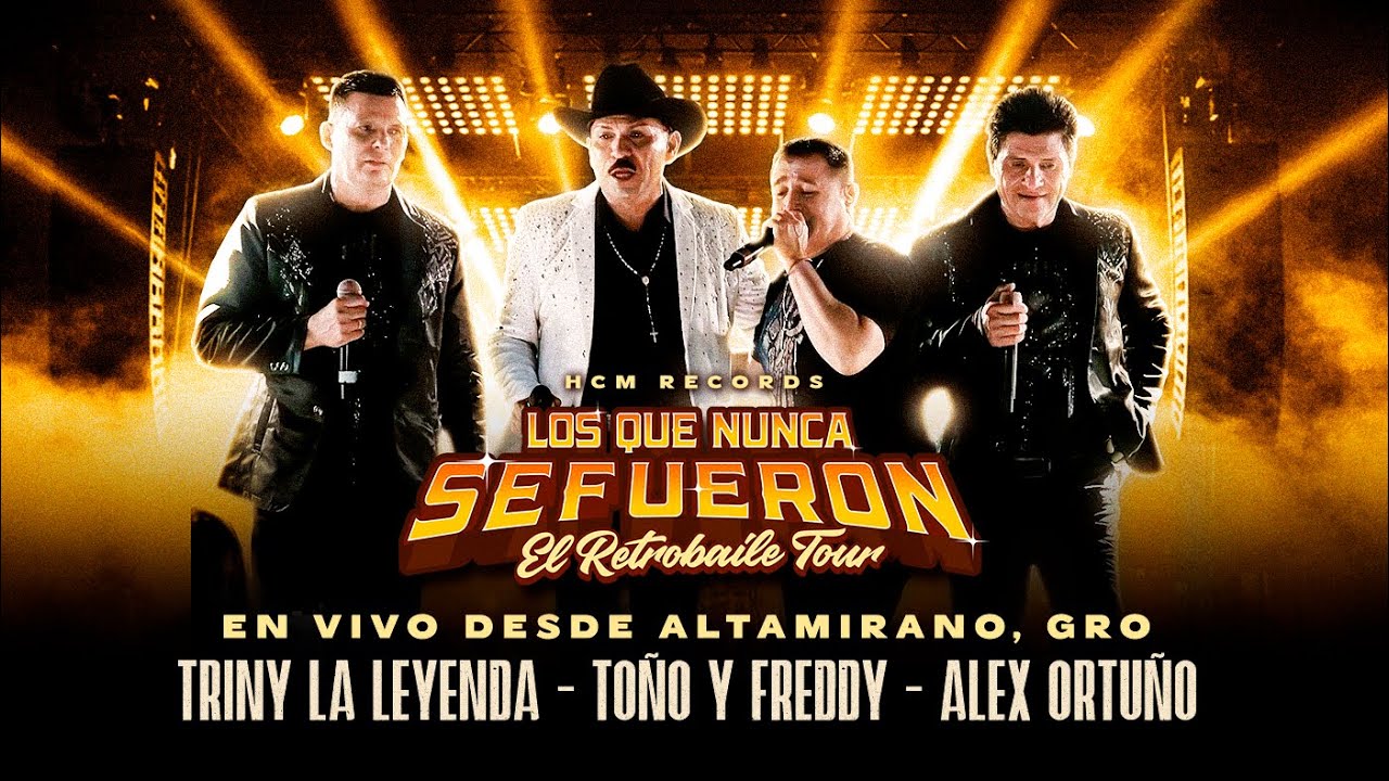 Toño y Freddy - Triny La Leyenda - Alex Ortuño - En Vivo Desde Altamirano, Gro (Video Oficial)