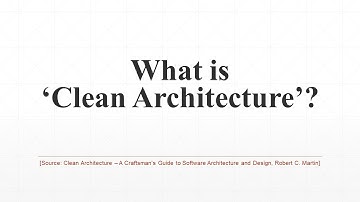 What is Clean Architecture - Devsena Mishra
