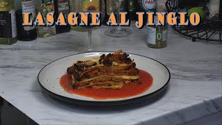 Lasagne Al Jinglo