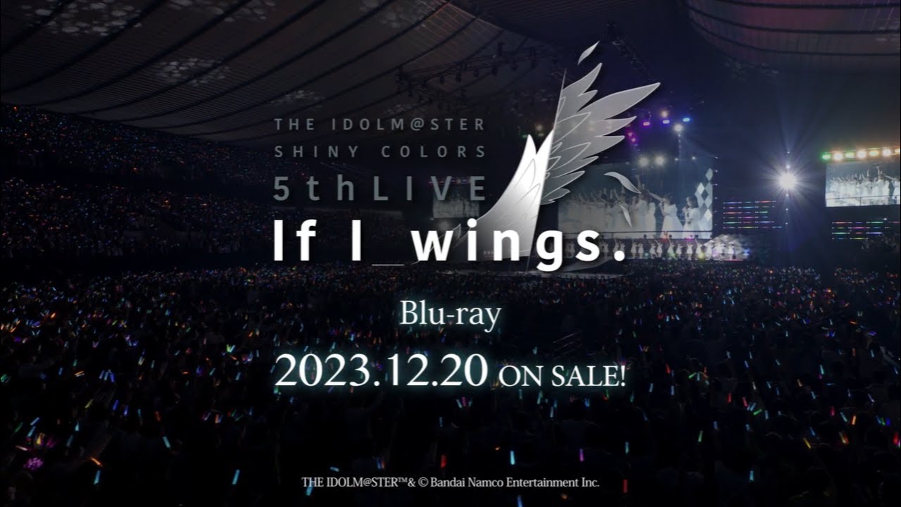 アイマス シャニマス 5th LIVE If I wings Blu-ray