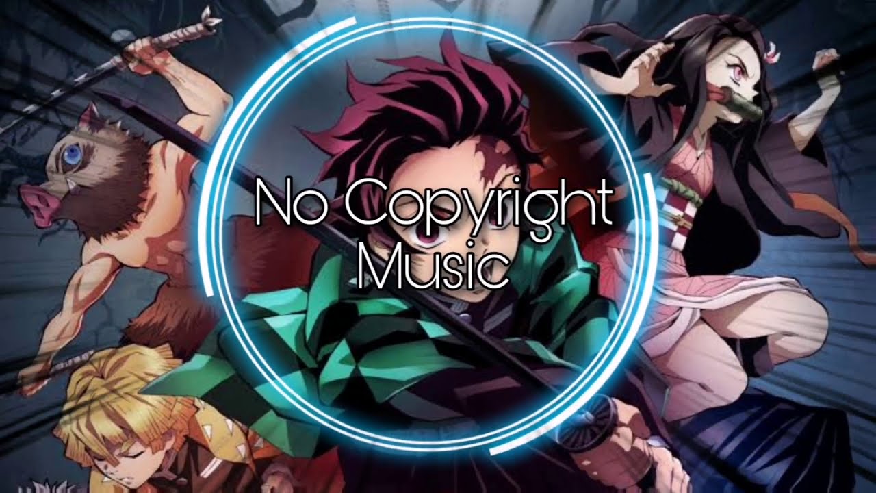 Demon Slayer No Copyright Music Opening Remix  Gurenge By Lisa Background Music
