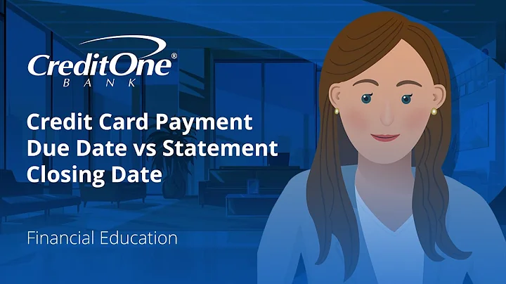 Credit Card Payment Due Date vs Statement Closing Date | Credit One Bank