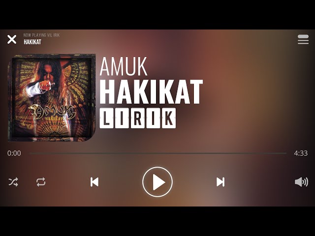 Amuk - Hakikat [Lirik] class=