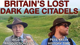 Ten Forgotten Dark Age Hill-Forts From Britain