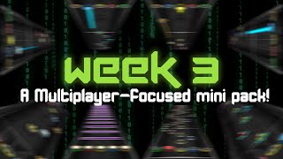 Week 3 - A Multiplayer Focused Song Pack (OFFICIAL RELEASE)