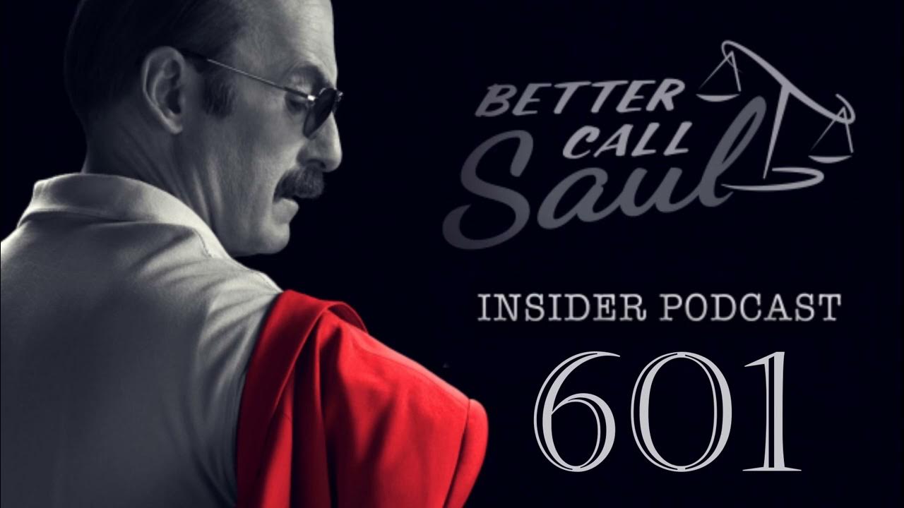 Better Call Saul Insider Podcast 601 Wine and Roses (6x01) YouTube