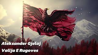 Aleksander Gjelaj - Vallja E Rugoves Resimi