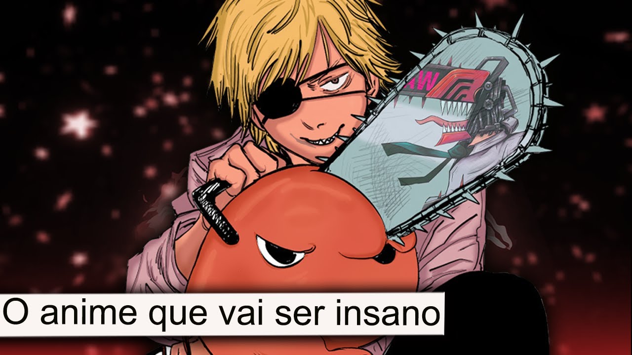 O ANIME DO HOMEM MOTOSERRA(Chainsaw Man) 