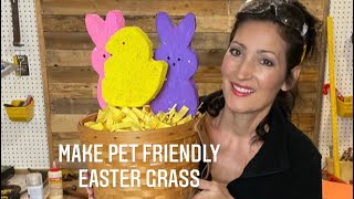 HOW TO Make PET Friendly HOMEMADE Easter Grass for PENNIES (Cheap, easy and SAFE for dogs and cats)