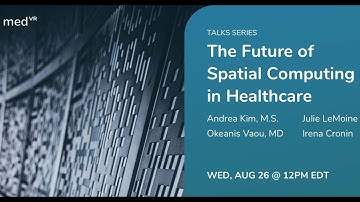 The Future of Spatial Computing in Healthcare