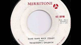 Tomorrows Children - Bang Bang chords