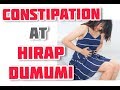 Constipation at Hirap dumumi - Payo ni Doc Willie Ong #58