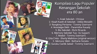 Kompilasi Lagu Populer Kenangan Sekolah era 80 an - Memory Indah waktu Sekolah (5)