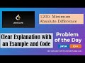 1200. Minimum Absolute Difference | Leetcode | Daily Question |26-01-2026