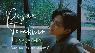 FMV | Jaemin - Pesan Terakhir (Happy Jaemin Day)