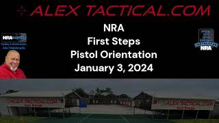 Nra First Steps Pistol Orientation 01 03 2024