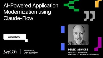 DevCon Fall 2025 | Derek Ashmore - AI Powered Application Modernization using Claude Flow