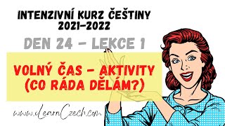 Intensive Czech course 24.1: Leisure activities (What do I like to do?)