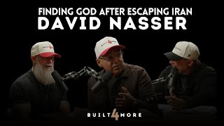 Finding God After Escaping Iran  David Nasser Pastor Joby Martin U0026 Denny Thompson