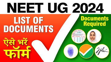 NEET UG 2024 Online Form Bhare ✅ How to Fill NEET APPLICATION FORM 2024 ✅ Documents Required
