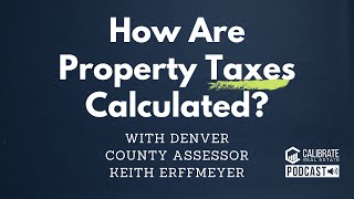 CRE Podcast Ep 172: How Are Property Taxes Calculated?