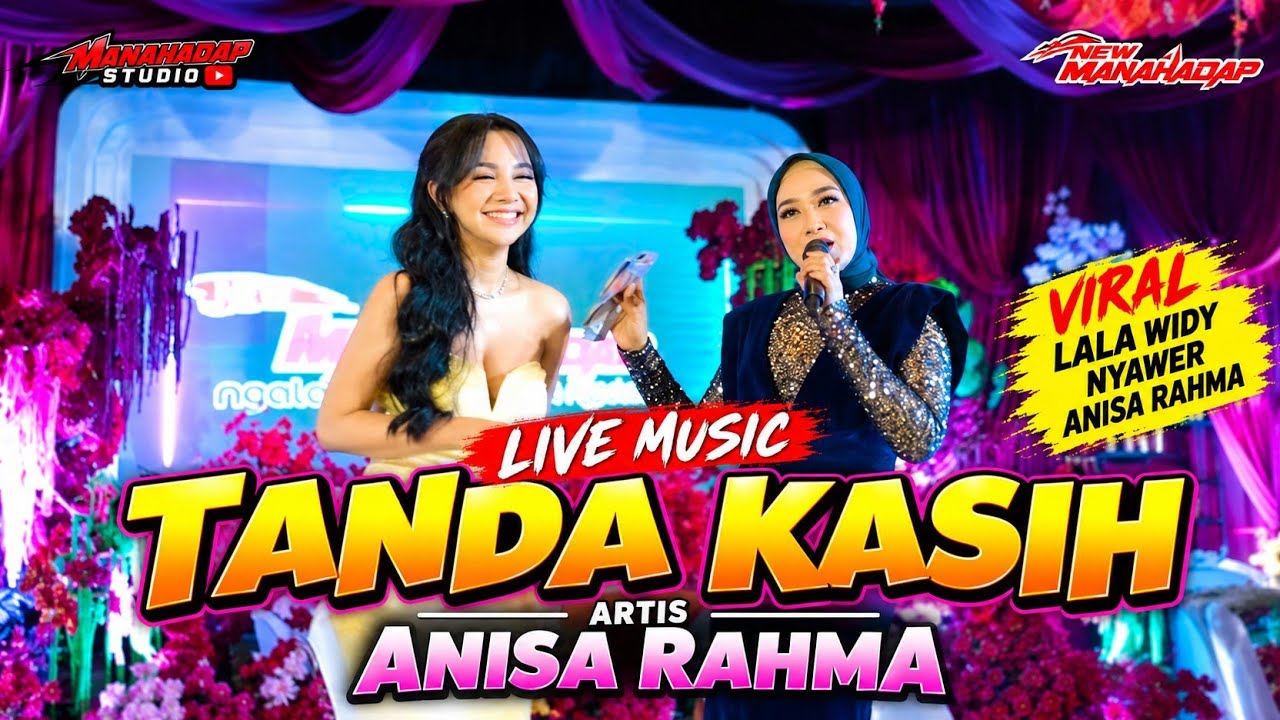 TANDA KASIH - ANISA RAHMA - NEW MANAHADAP 