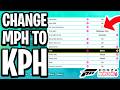 How To Change MPH To KPH In Forza Horizon 6 - Full Guide