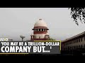 'You may be a trillion-dollar company but...': Supreme Court of India to WhatsApp | English News