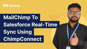 #MailChimp To #Salesforce Real Time Sync Using #ChimpConnect | MailChimp Salesforce Integration