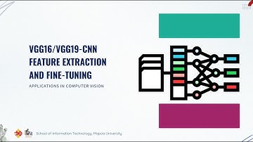 The Study on VGG16/VGG19-CNN Feature Extraction and Fine-Tuning for Applications in Computer Vision