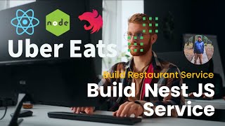 Uber Eats Clone Building Restaurant Service #microservices #47