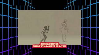 Donna Summer There Will Always Be A You
