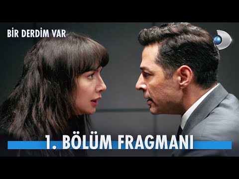 Bir Derdim Var 1.Bölüm 2. Fragmanı