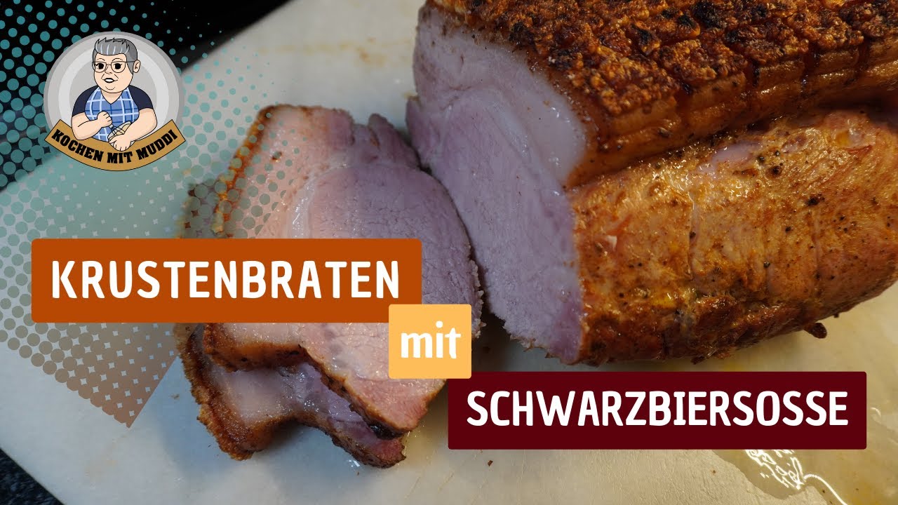 Lecker Krustenbraten mit Schwarzbiersauce