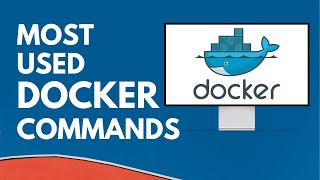 Docker Tutorial - Most used Docker Commands With Examples | Docker Training | Daily Code Buffer