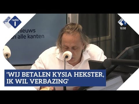 'Wij betalen Kysia Hekster, ik wil verbazing!' | NPO Radio 1