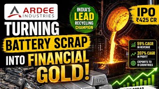 Ardee Industries IPO Explained | ₹1,167 Cr Business from Battery Scrap! | Hidden Multibagger