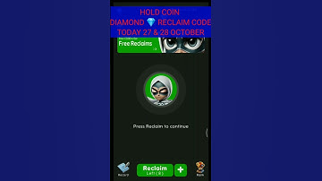 28 & 29 October Hold Coin diamond 💎 reclaim today |28 October  Hold coin diamond reclaim code today