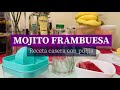 Receta Mojito Frambuesa (CON PULPA)