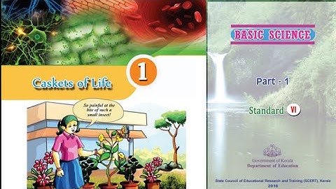 Caskets Of Life | Basic Science | Standard 6 | Scert Text Book |English Medium
