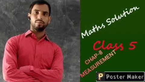 viva Start up maths Solution class 5 Chap 8 MEASUREMENT BY-SADDAM SIR