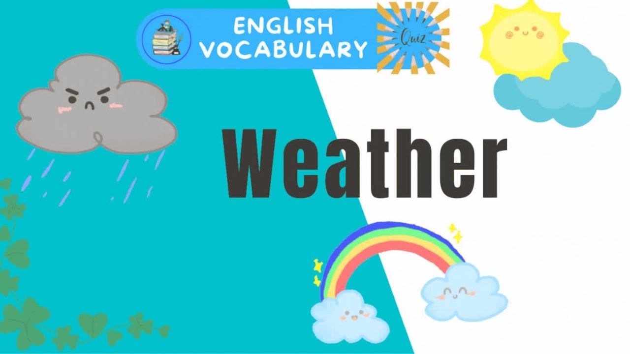 English Vocabulary Quiz | Talking About The Weather | Self Study ...